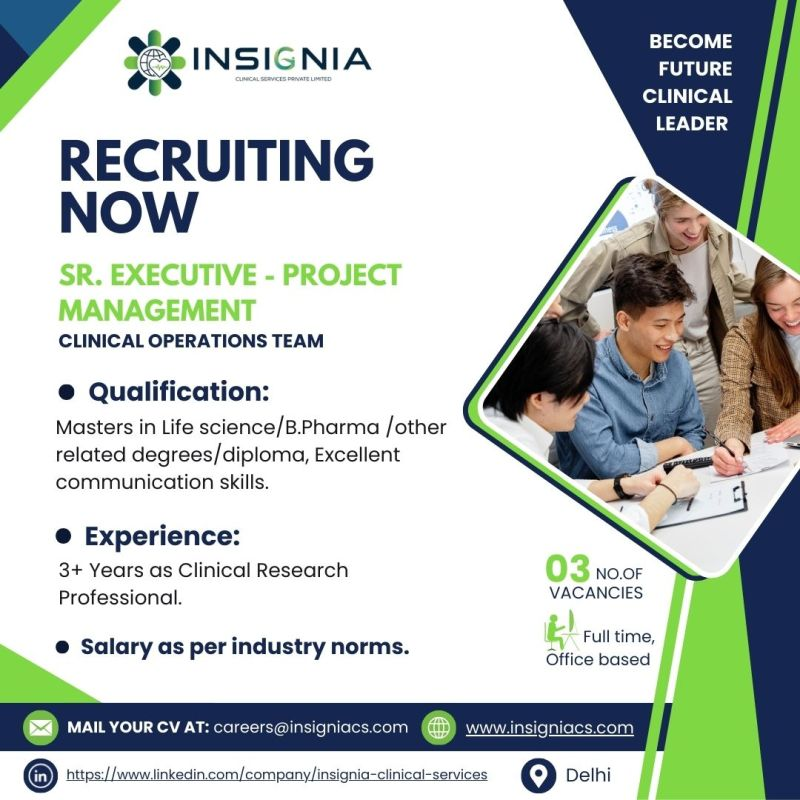 Insignia Clinical Services Hiring for Senior Executive – Project Management in Delhi