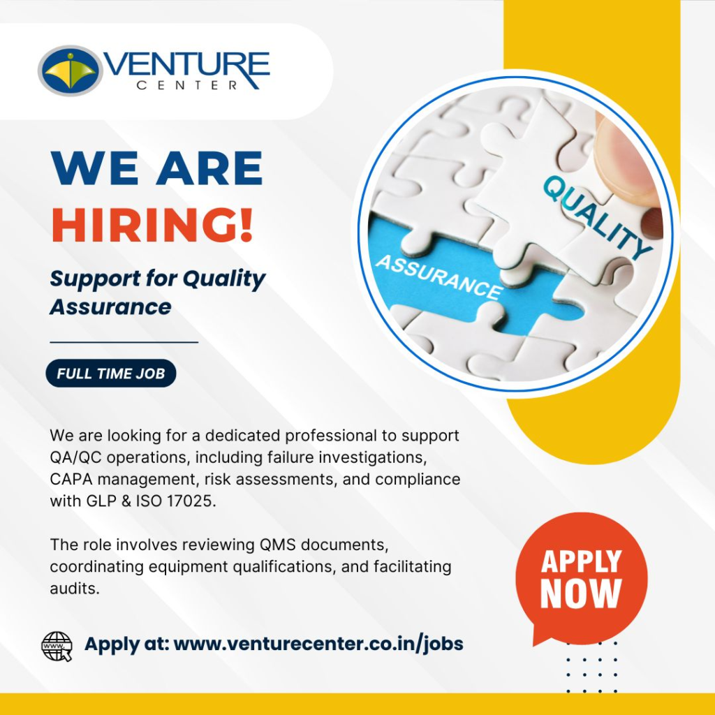 Venture Center - Urgent Hiring for Incubation and Quality Assurance Roles