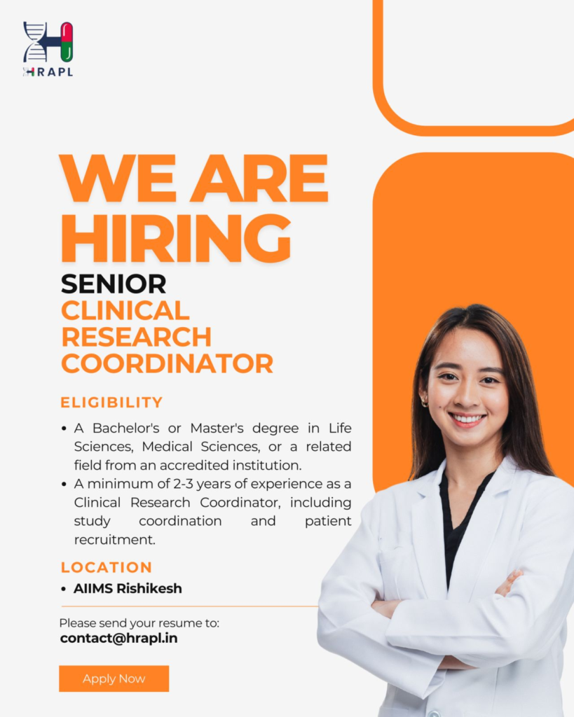 HRAPL - Job Openings for Senior Clinical Research Coordinator in AIIMS Rishikesh