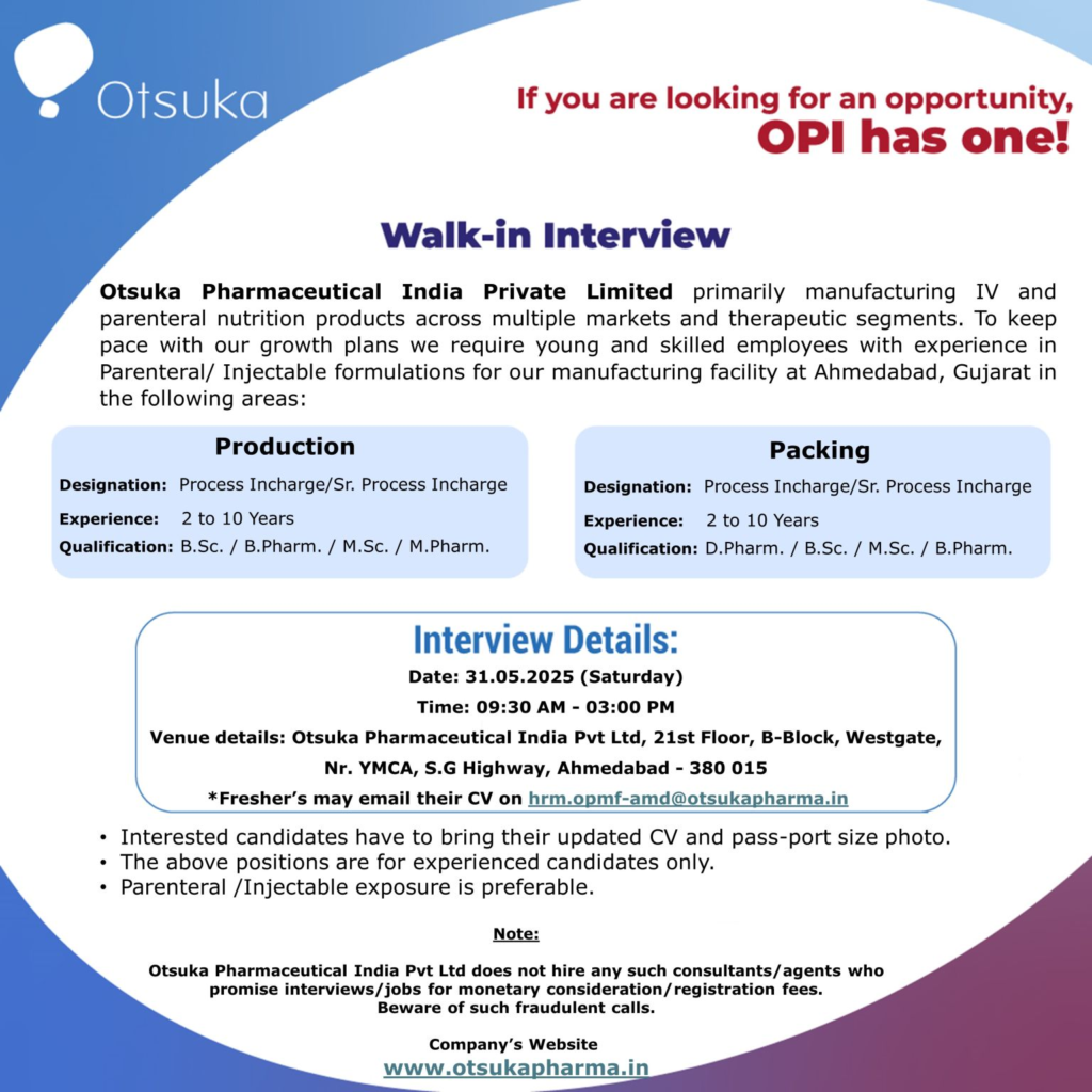Otsuka Pharma Walk-In Interview for Parenteral Jobs in Production & Packing Departments on 31st May