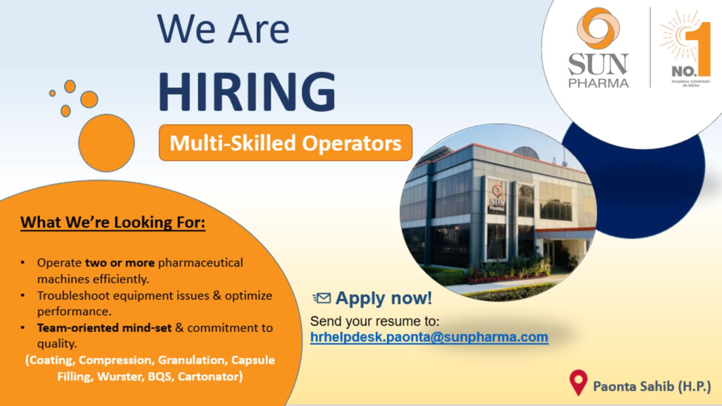 Sun Pharma Multi-Skilled Pharmaceutical Operator Roles in Paonta Sahib