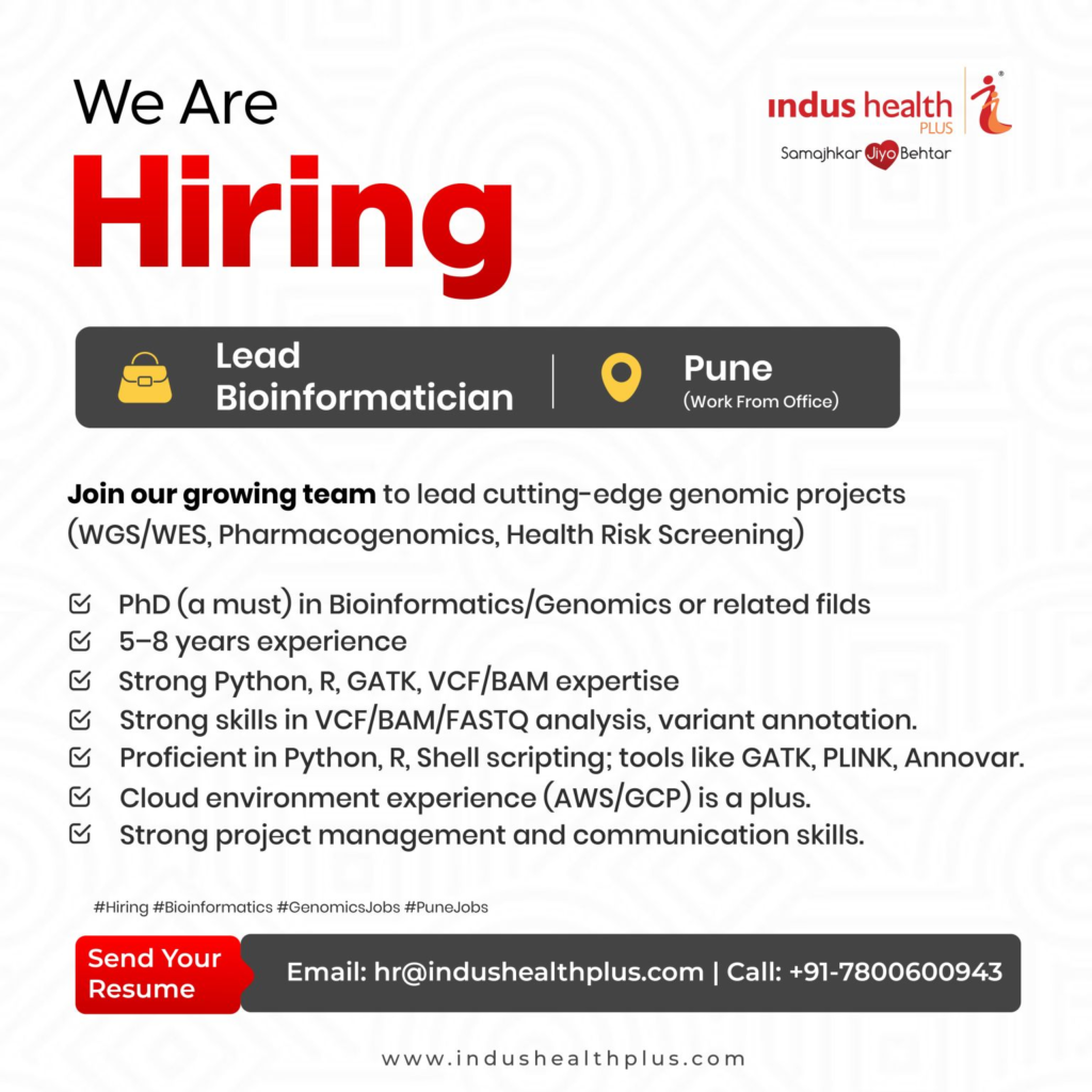 Indus Health Plus is Hiring for Lead Bioinformatician in Pune