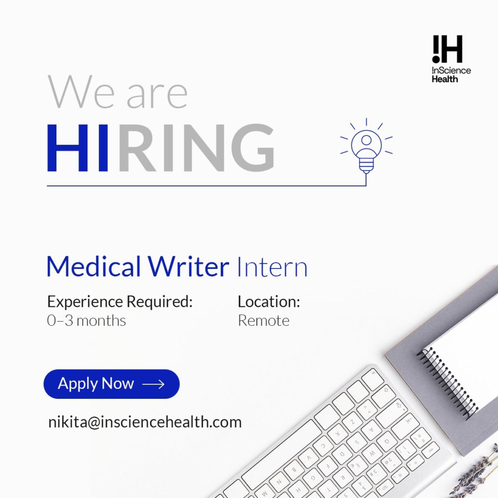 InScience Health Is Hiring A Medical Writer Intern (Remote Opportunity)
