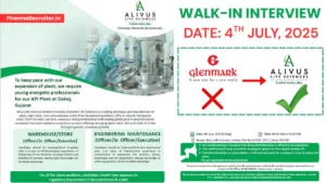 Alivus Life Sciences - Walk-In Drive for Warehouse and Engineering Maintenance Roles in Dahej, Gujarat – July 4, 2025