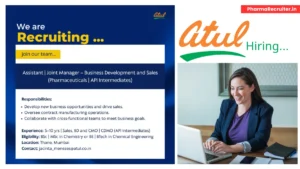 Atul Ltd Hiring Assistant & Joint Manager – Business Development and Sales (Pharmaceuticals & API Intermediates)