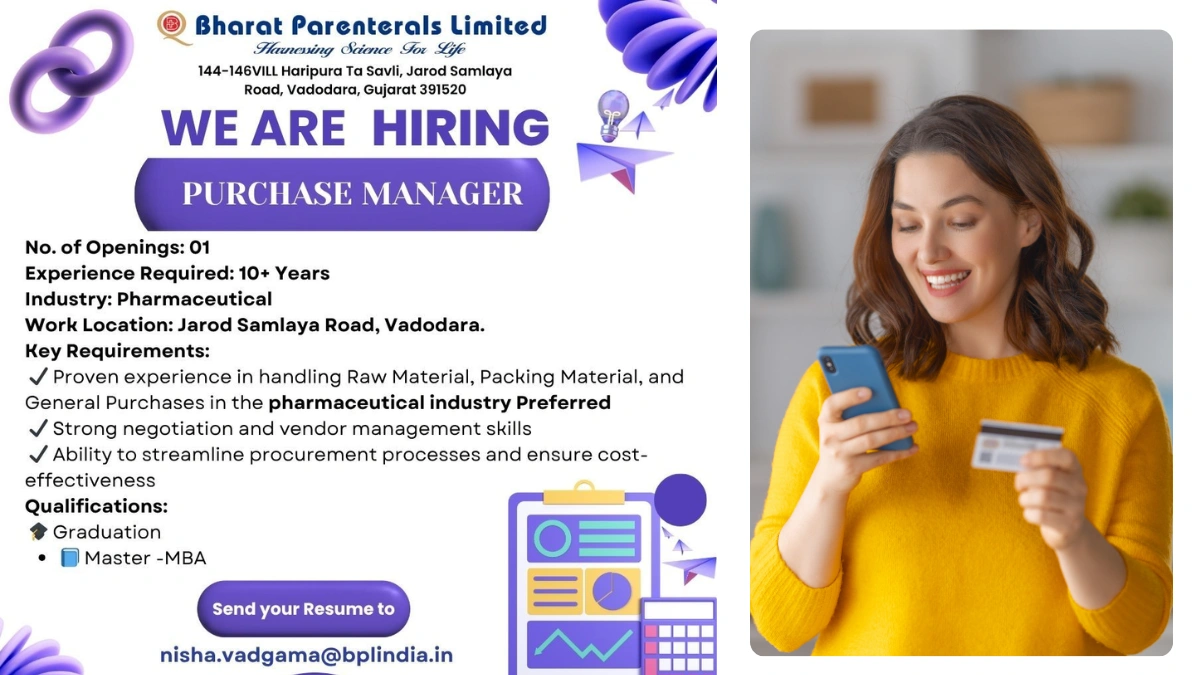 Bharat Parenterals Limited Is Hiring for Purchase Manager in Vadodara 2025