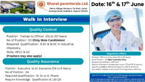 Bharat Parenterals Ltd Walk-In Interview for Production, QA, QC & Regulatory Affairs Roles