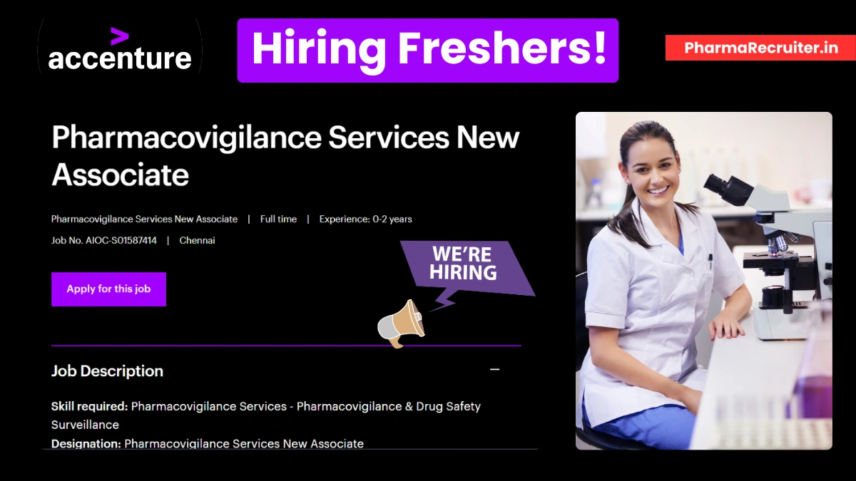 Freshers Jobs @ Accenture - Pharmacovigilance Services New Associate in Chennai