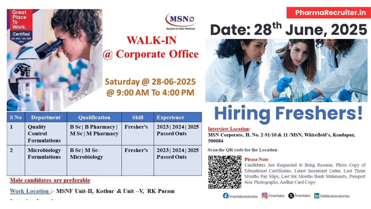 Freshers Jobs @ MSN Laboratories Walk-In Interview Quality Control & Microbiology Roles on 28th June