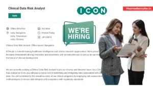 ICON is Hiring for a Clinical Data Risk Analyst in Bangalore, Chennai, or Trivandrum