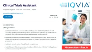 IQVIA is Hiring for Clinical Trials Assistant in Singapore (Hybrid) – 2025