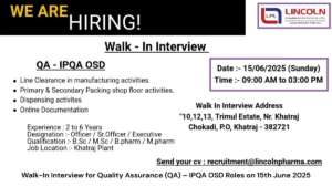 Lincoln Pharmaceuticals Ltd Walk-In Interview for Quality Assurance (QA) – IPQA OSD Roles