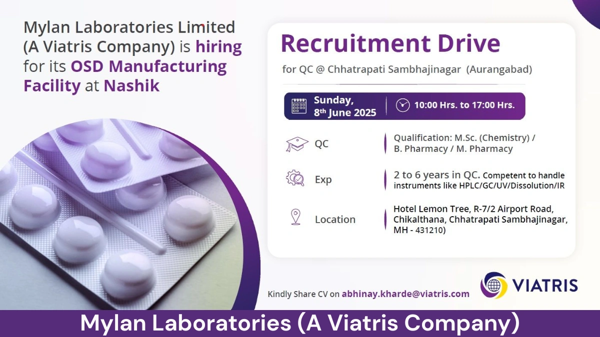 Mylan Laboratories (A Viatris Company) Recruitment Drive for QC Roles