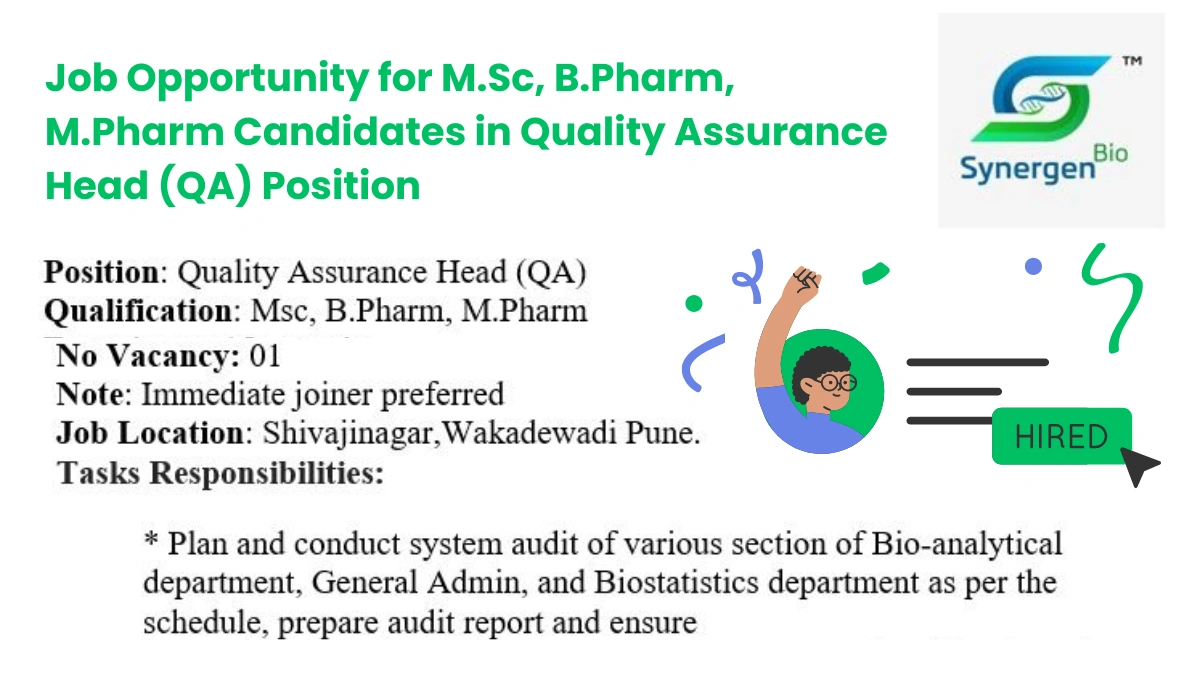 Synergen Bio - Job Opportunity for M.Sc, B.Pharm, M.Pharm Candidates in Quality Assurance Head (QA) Position