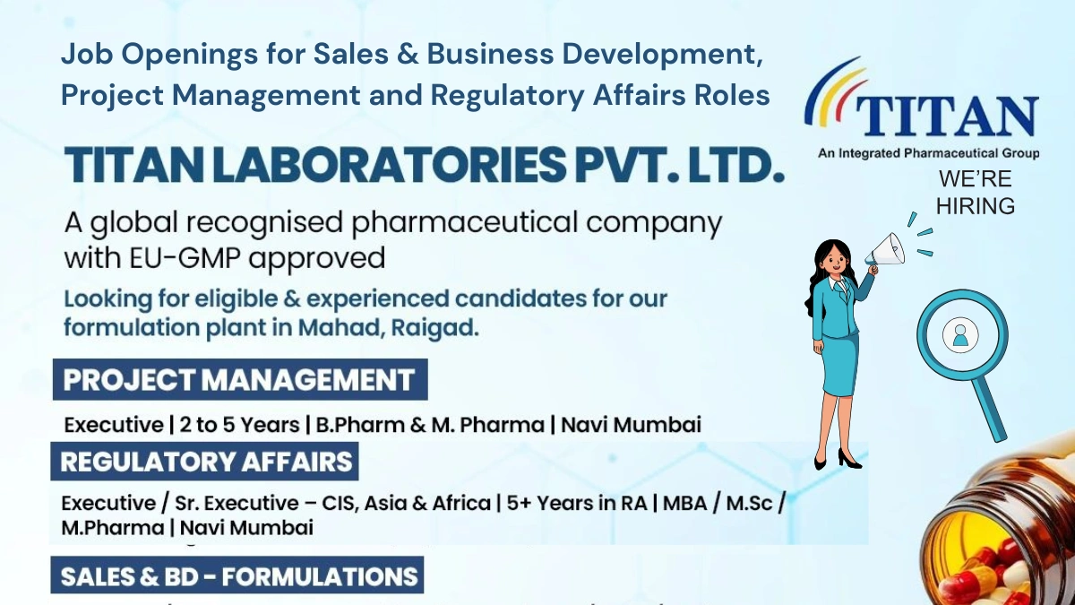 Titan Laboratories - Job Openings for Sales & Business Development, Project Management and Regulatory Affairs Roles