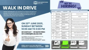 Walk-in Drive @ KLM Laboratories - Hiring for Production, QA, QC, R&D, Engineering, Regulatory Affairs, ADL and Packaging & Development Roles on June 22, 2025