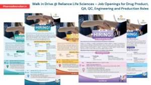 Walk in Drive @ Reliance Life Sciences – Job Openings for Drug Product, QA, QC, Engineering and Production Roles