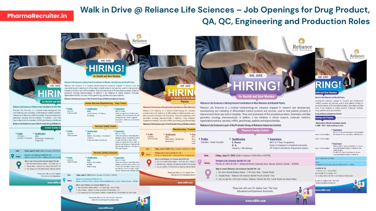 Walk in Drive @ Reliance Life Sciences – Job Openings for Drug Product, QA, QC, Engineering and Production Roles