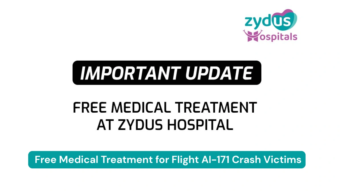 Zydus Hospitals Announces Free Medical Treatment for Flight AI-171 Crash Victims