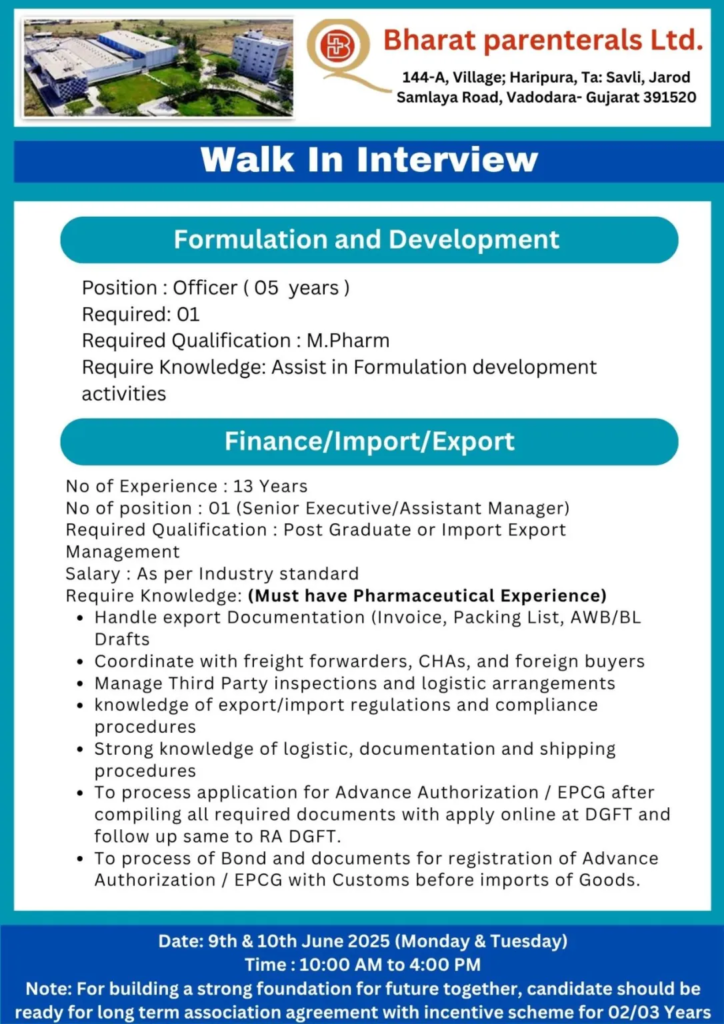 Bharat Parenterals Walk-In Interview for Multiple Positions in Vadodara on 9th & 10th June