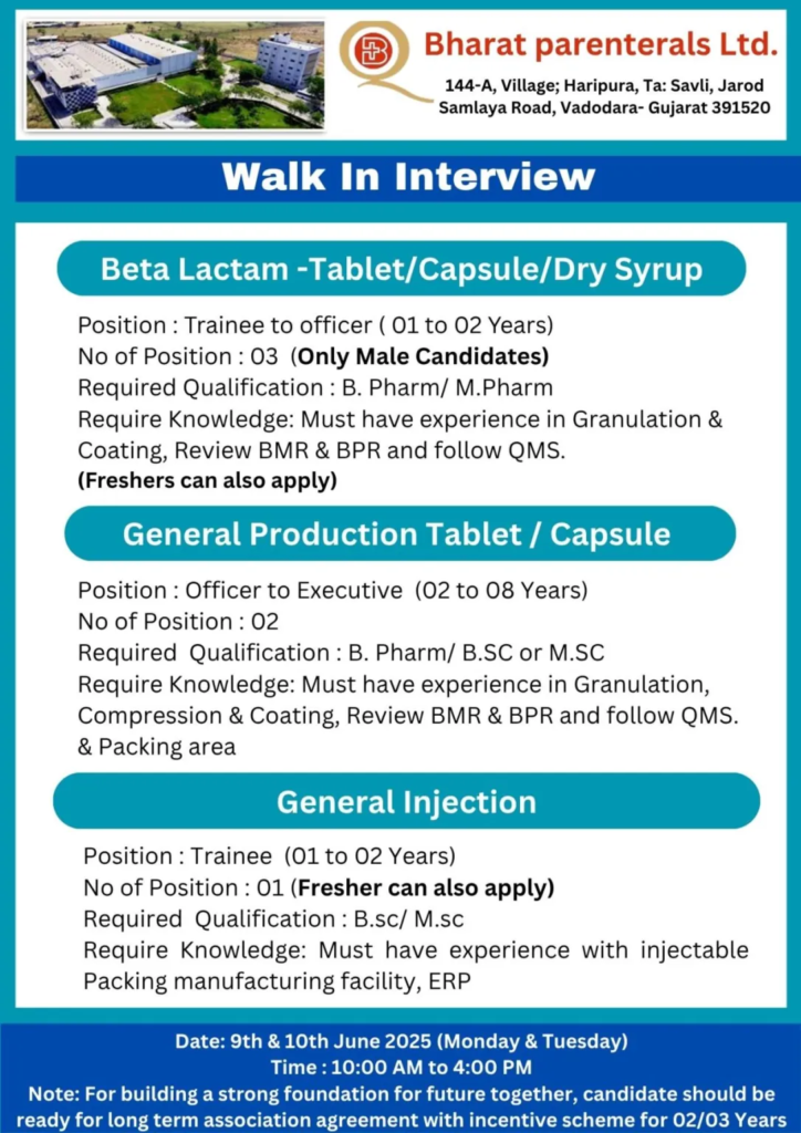 Bharat Parenterals walk in interview