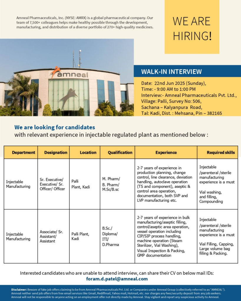 Amneal Pharmaceuticals Walk-In Interview for Injectable Manufacturing: Sr. Executive / Executive / Sr. Officer / Officer on 22nd June