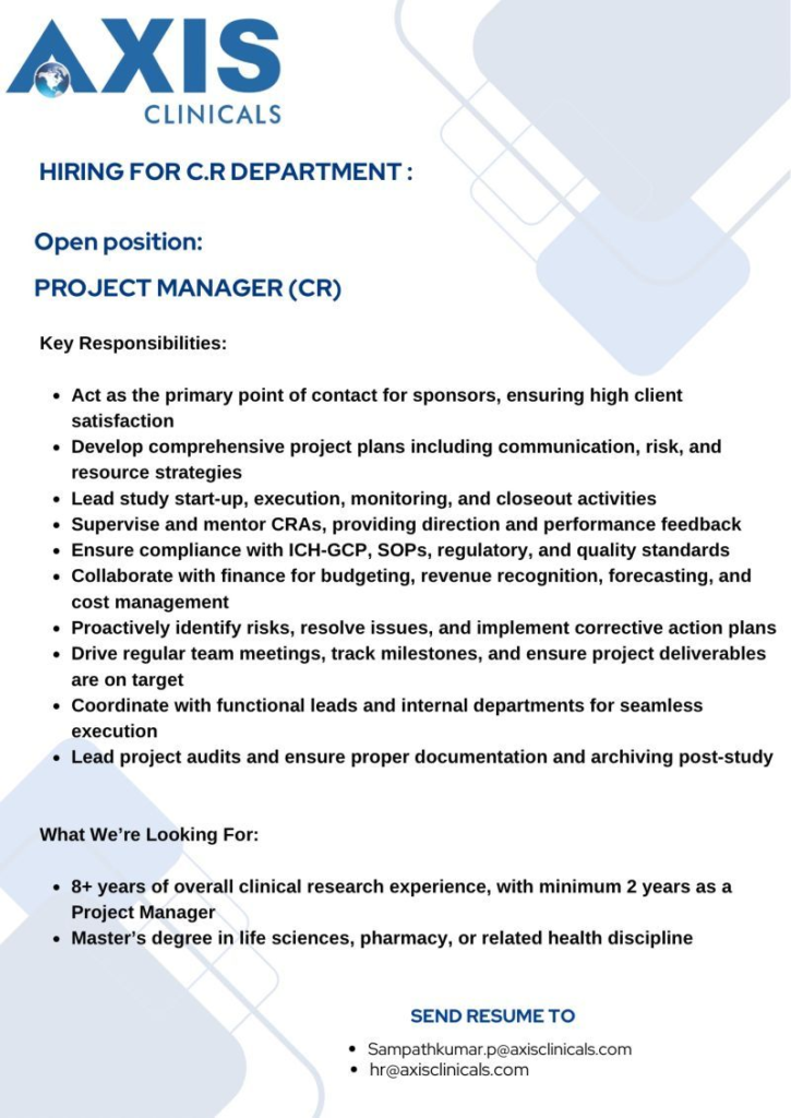 Axis Clinicals Walk-In Interview for Project Manager - Clinical Research