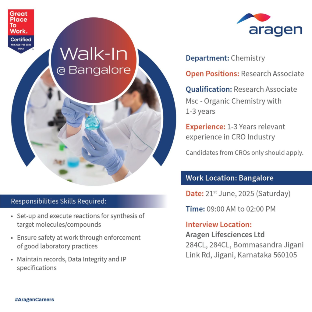 Aragen Life Sciences Walk-In Interview for Research Associate – Chemistry in Bengaluru – 21st June 2025