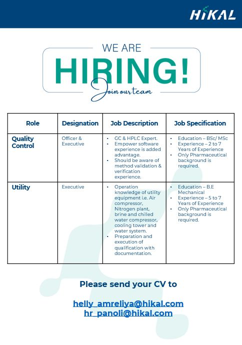 Hikal Ltd - Urgent Hiring for Officer/Executive in QA and Utility Departments in Panoli