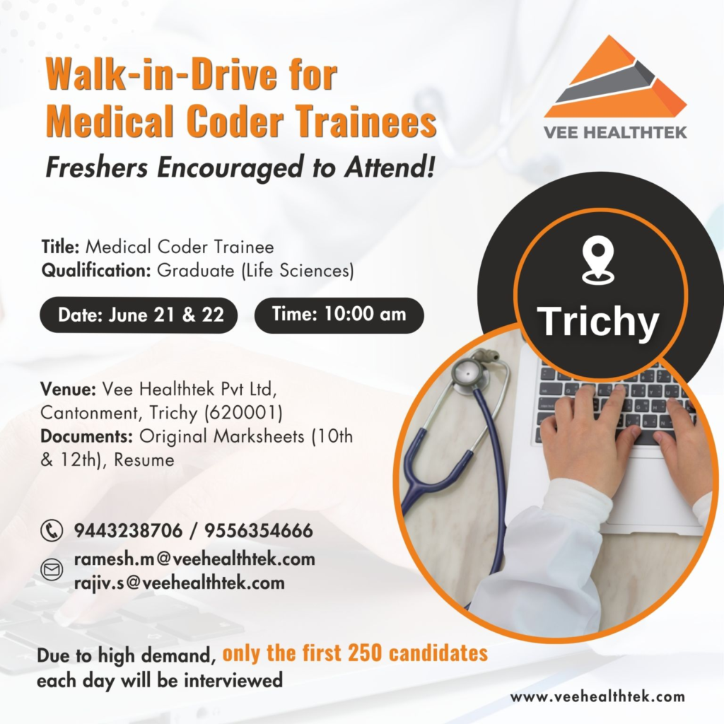 Vee Healthtek Walk-In Drive for Medical Coder Trainees in Trichy – 21st & 22nd June 2025
