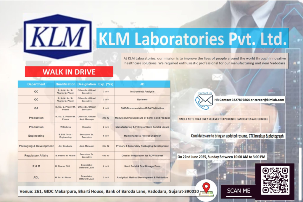 KLM Laboratories Walk-In Drive for Quality Assurance, Production, Engineering, Packing & Development, Regulatory Affairs, R&D on 22nd June