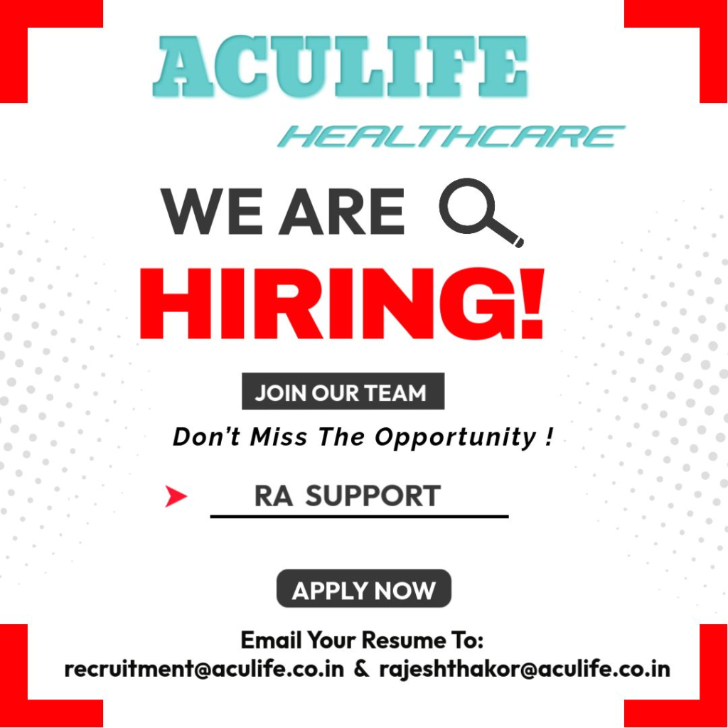 Aculife Healthcare is Hiring for RA Support Opportunity in Sachana