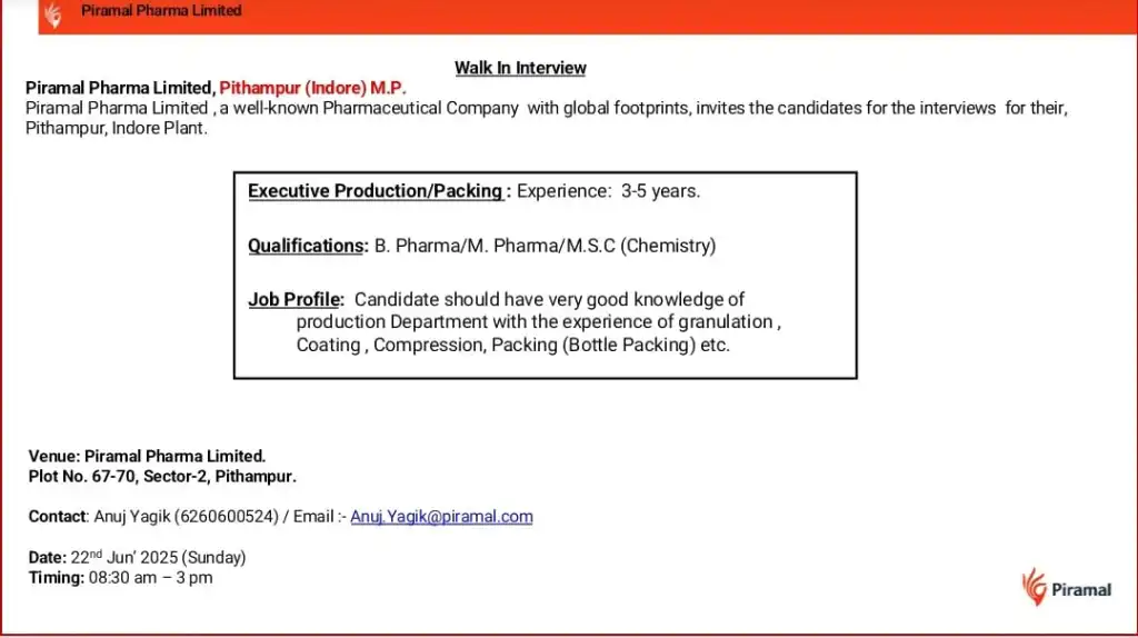 Piramal Pharma Limited Walk-in Interview for Executive - Production / Packing in Pithampur (Indore) – June 22, 2025