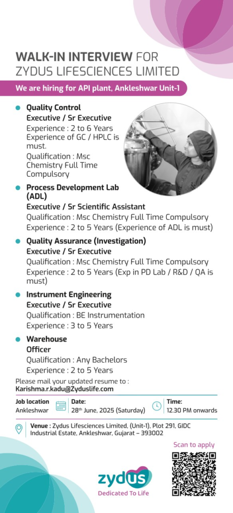 Zydus Lifesciences Limited Walk-In Interview for Quality Control, Quality Assurance, Engineering or Warehouse Roles on 28th June