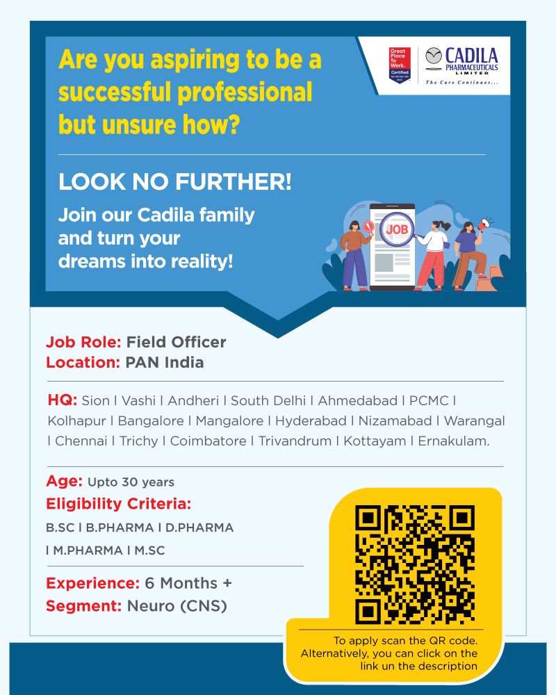 Cadila Pharmaceuticals Hiring for Field Officers for Neuro (CNS) Segment – PAN India