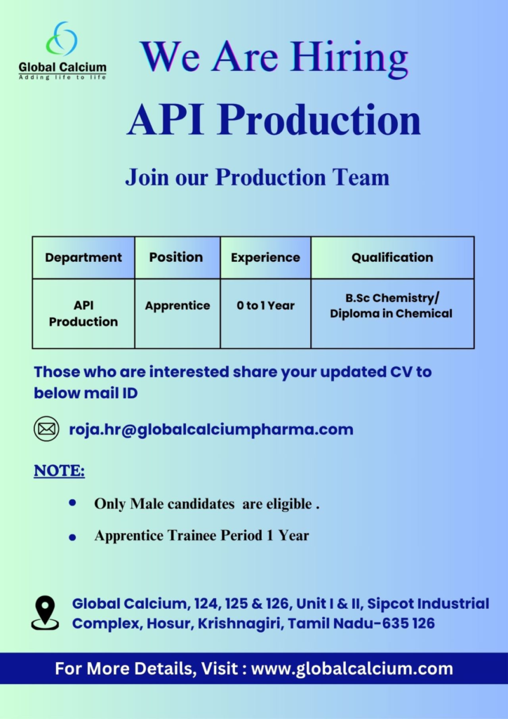 Global Calcium Hiring Freshers for API Production Apprentices in Hosur, Tamil Nadu