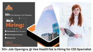 50+ Job Openigns @ Vee HealthTek is Hiring for Clinical Documentation Improvement (CDI) Specialist