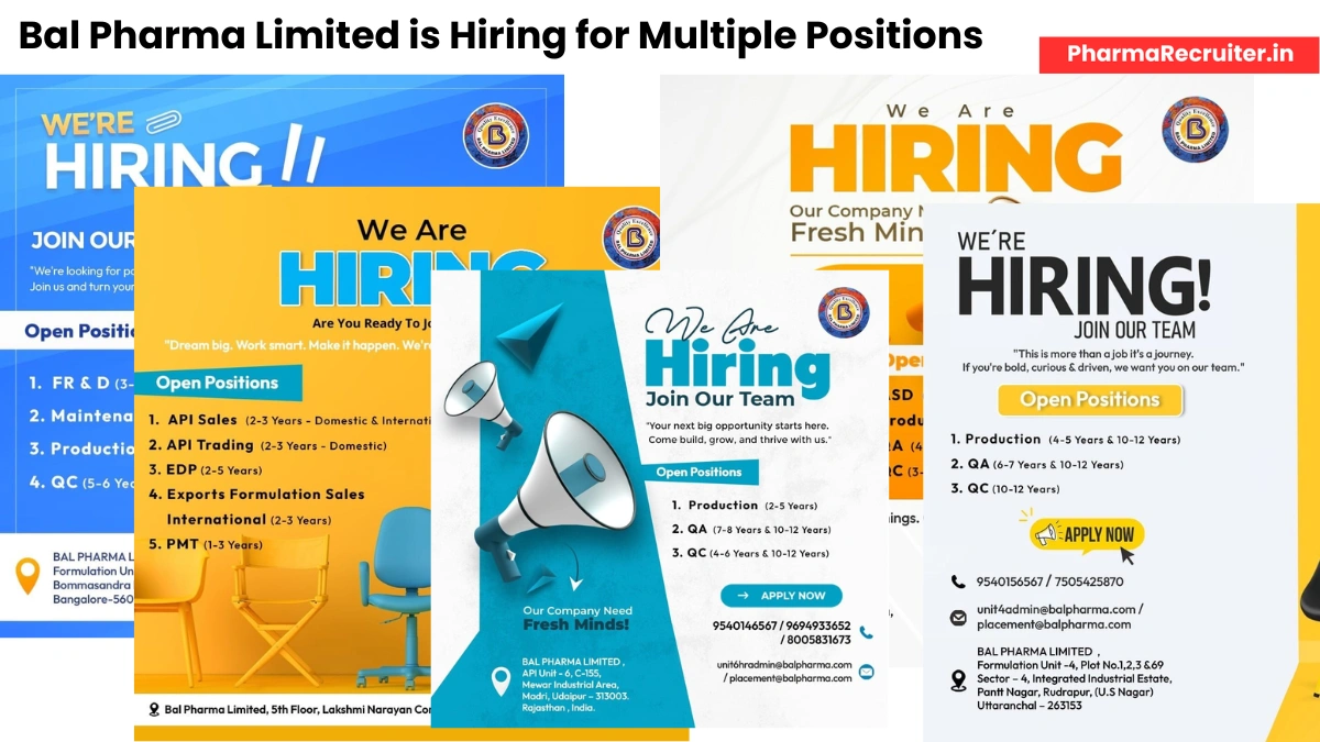 Bal Pharma Limited is Hiring for Multiple Positions