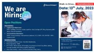 Biocon Biologics Walk-In Interview for Engineering and Manufacturing Roles (Biosimilars)