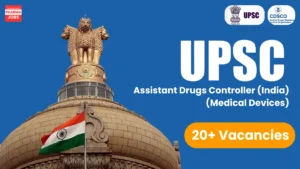 CDSCO hiring Assistant Drugs Controller (India) - Medical Devices Vacancy