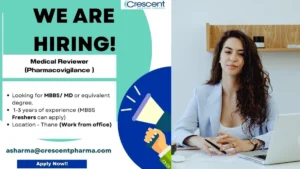 Crescent Pharma Limited Walk-In Interview for Medical Reviewer (Pharmacovigilance)
