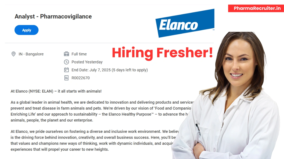 Elanco Hiring freshers for pharmacovigilance