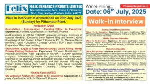 Felix Generics Private Limited Walk-In Interview for Production, QC, Engineering, and QA Roles