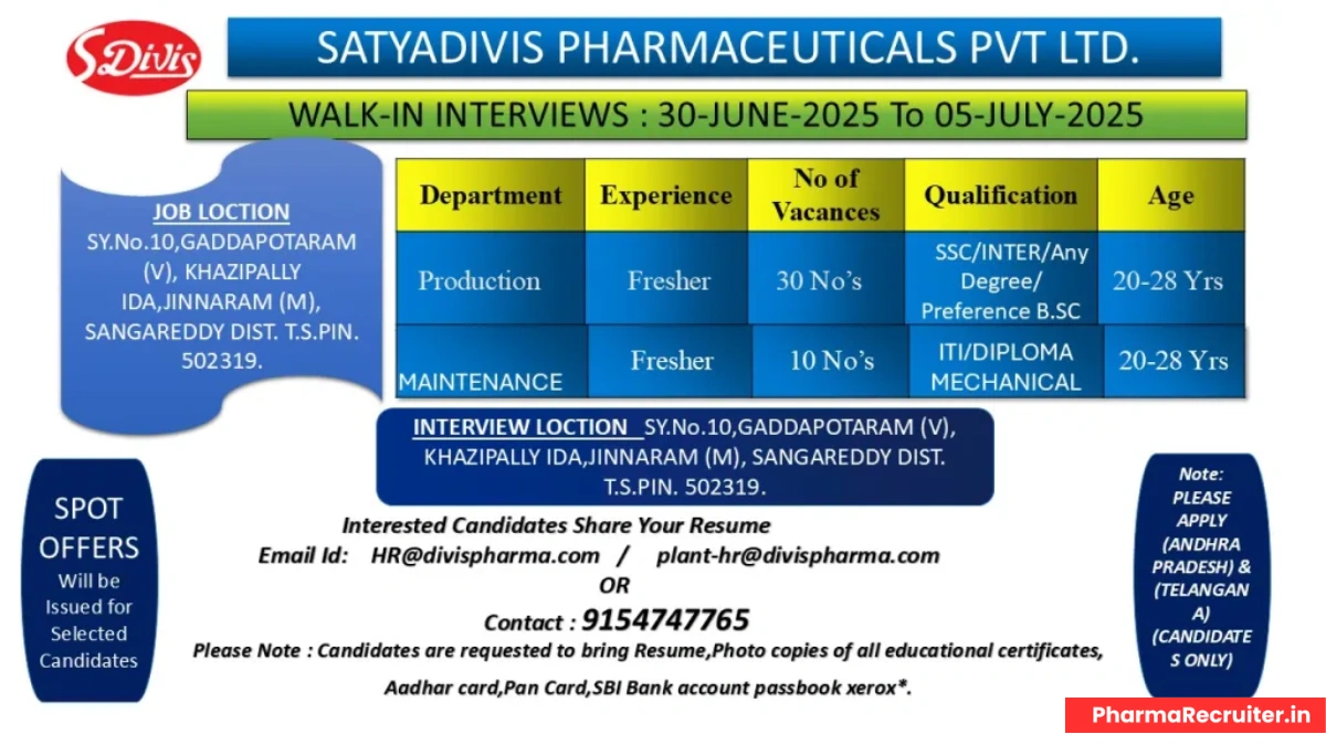 Freshers Jobs @ Satyadivis Pharmaceuticals Walk in Interview for Production & Maintenance Departments on 1st July - 5th July