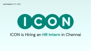 ICON is Hiring an HR Intern in Chennai
