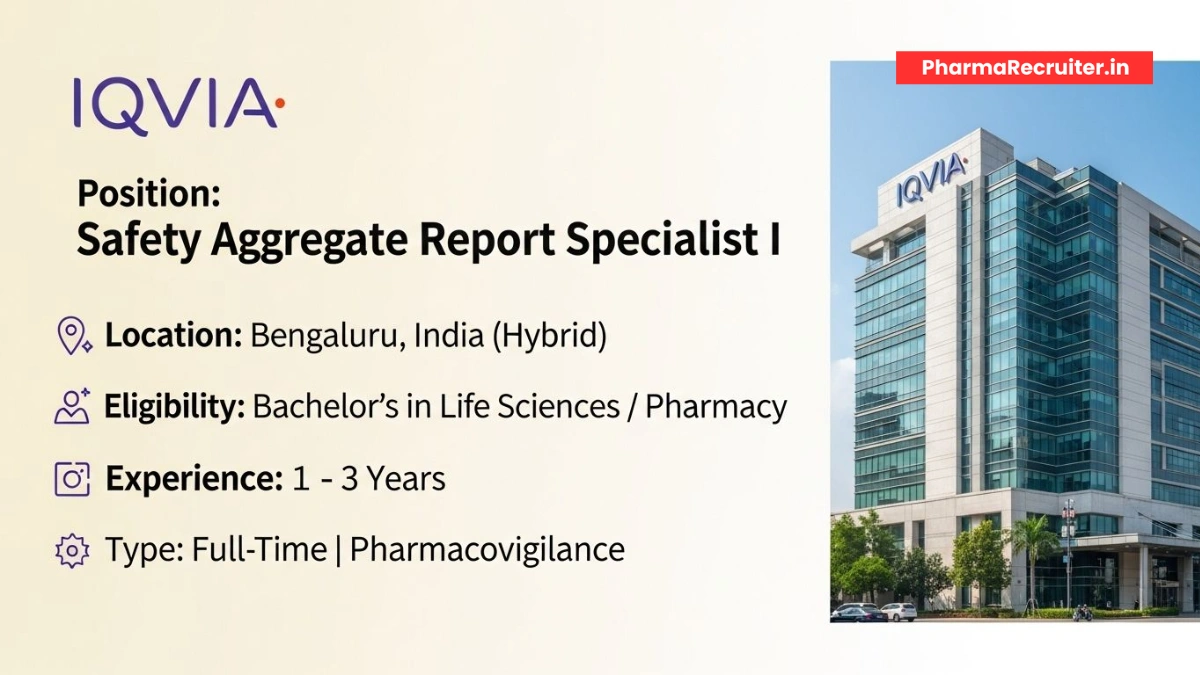 IQVIA - Hiring Safety Aggregate Report Specialist Opportunity in Bengaluru
