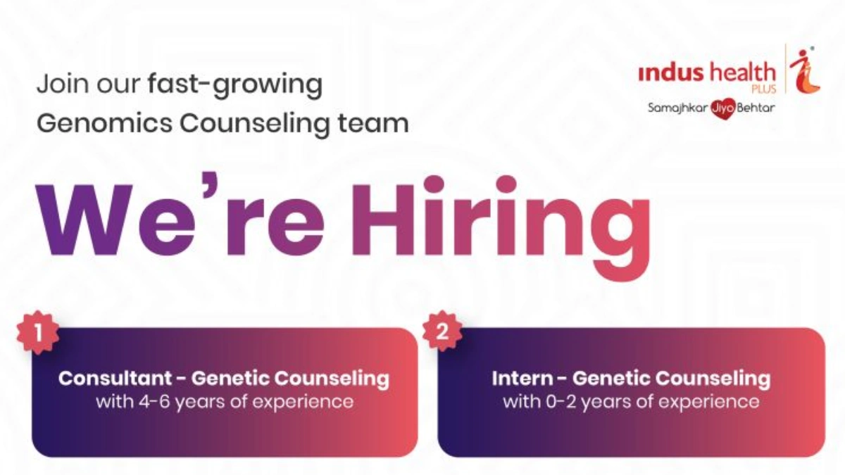 Indus Health Plus - Internship for Genetic Counseling Opportunities in Pune