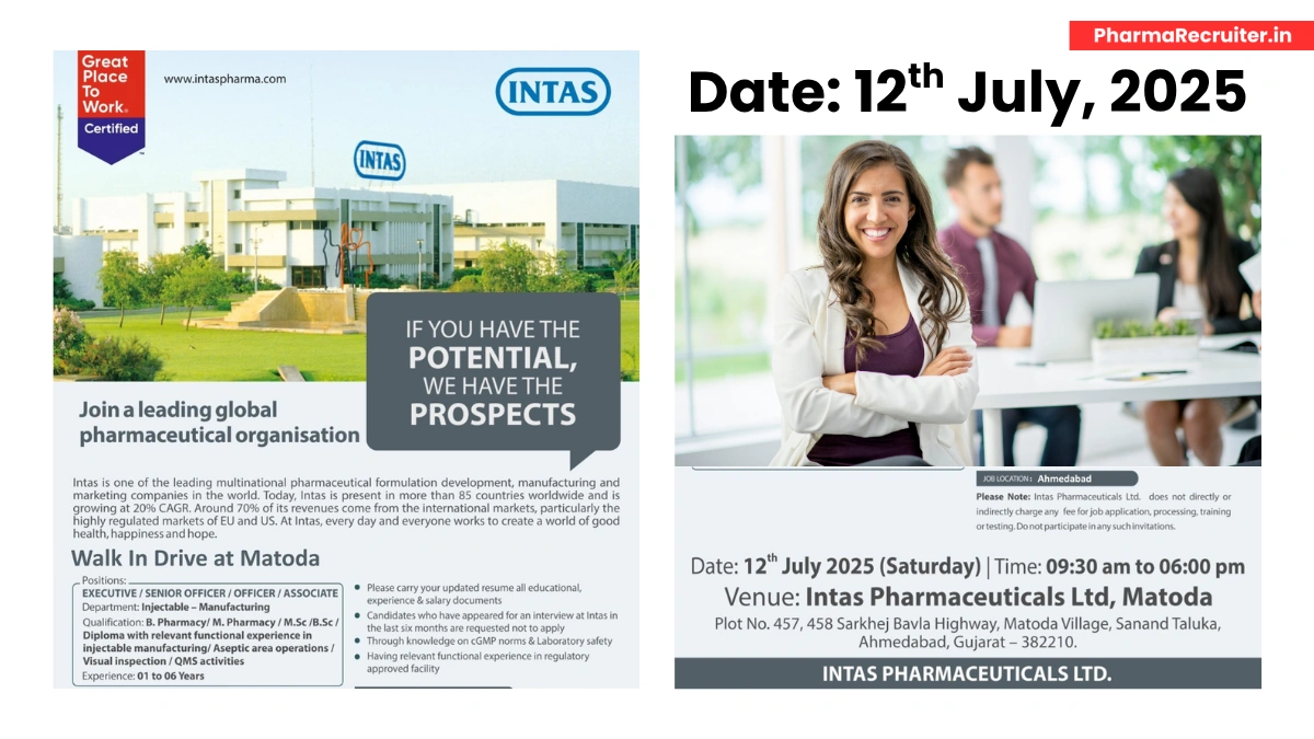 Intas Pharmaceuticals Walk-In Drive for Injectable Manufacturing Roles on 12th July
