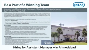 Intas Pharmaceuticals is Hiring for Assistant Manager – in Ahmedabad