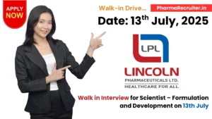 Lincoln Pharmaceuticals Walk in Interview for Scientist – Formulation and Development